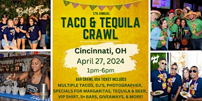Imagem principal do evento Cincinnati Taco & Tequila Bar Crawl: 5th Annual