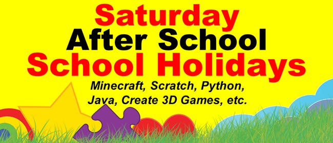 After School, Saturday, School Holiday Computer Class Minecraft, Coding etc