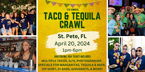 Immagine principale di St. Pete Taco & Tequila Bar Crawl: 5th Annual 