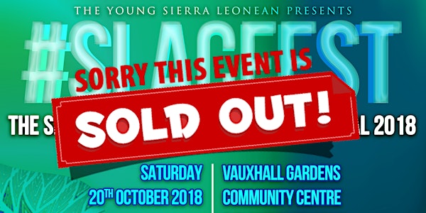 The Sierra Leone Arts & Culture Festival 2018