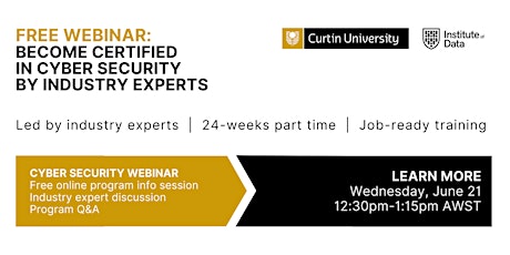 Webinar - Curtin University Cyber Security Online Info Session: 12:30pm