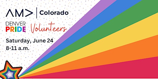 Imagen principal de AMA Colorado Volunteers: Pride Fest