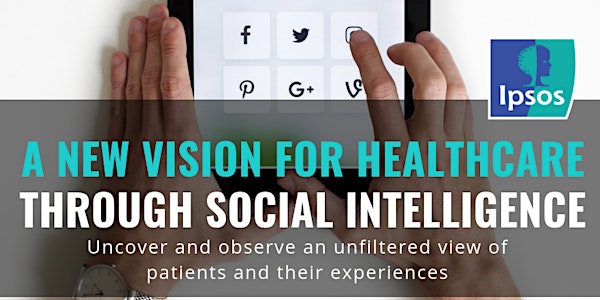 A New Vision for Healthcare through Social Intelligence