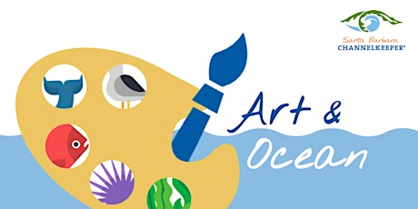 Art & Ocean Benefit for Santa Barbara Channelkeeper primary image