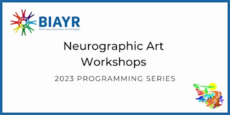 Neurographic Art Workshops - 2023 BIAYR Programming Series