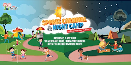 SAFRA Family Day Out Sports Carnival & Night Camp @ Singapore River Festival primary image