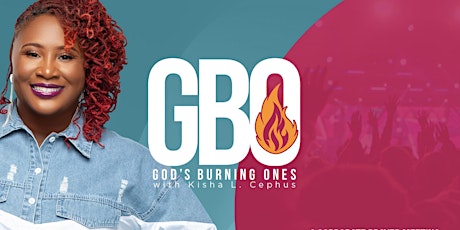 God's Burning Ones Corporate Prayer Gathering