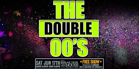 FREE SHOW with The Double 00's
