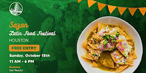 Sazon Latin Food Festival - Houston *Hispanic Heritage Month Celebration* primary image