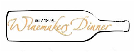 19th Annual Vines to Wines Winemakers Dinner primary image