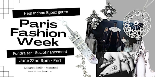Help Inchoo Bijoux get to Paris Fashion Week - Fundraiser
