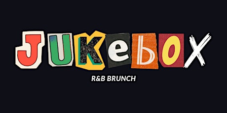 Jukebox: An R&B Brunch