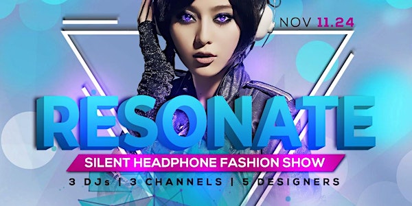 RESONATE: Silent Headphone Fashion Show
