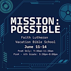 Vacation Bible School--Mission: Possible
