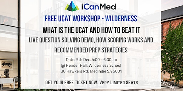 iCanMed (Wilderness) Year 11/10 UCAT Workshop: What is UCAT and how to beat it!