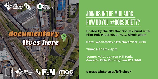 How do you #DocSociety Midlands? Hosted by BFI Doc Society Fund with Film Hub Midlands