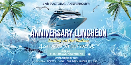 27th Pastoral Anniversary Luncheon - Sailing on the Hudson