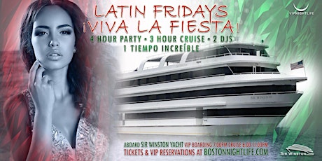 Boston Latin Fridays Party Cruise  - Viva La Fiesta