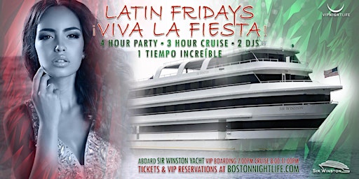 Imagen principal de Boston Latin Fridays Party Cruise  - Viva La Fiesta