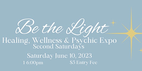 Minneapolis Be the Light - Energy Healing, Psychic & Lightworker Expo