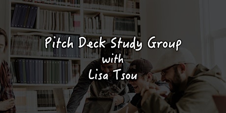 Pitch Deck Study Group