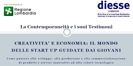 Immagine principale di CREATIVITA’ E ECONOMIA: IL MONDO DELLE START UP GUIDATE DAI GIOVANI 