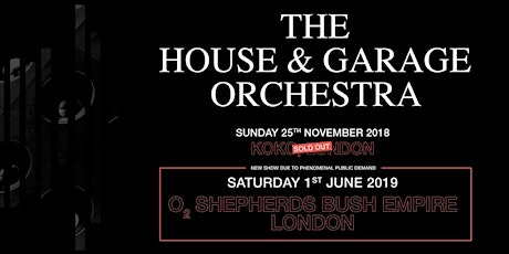 The House & Garage Orchestra (O2 Shepherd's Bush Empire, London) primary image
