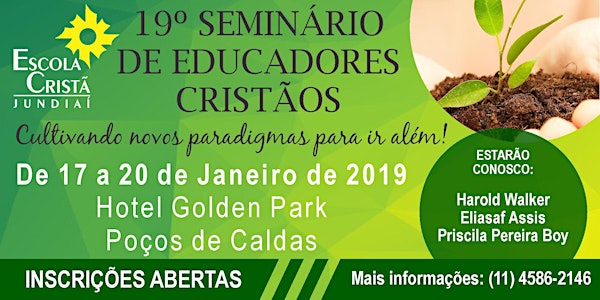 19º SEMINÁRIO DE EDUCADORES CRISTÃOS