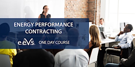 EEVS Energy Performance Contracting (EPC) 1 Day Training Course - Nov 18 primary image