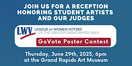 GoVote Poster Contest Reception at GRAM