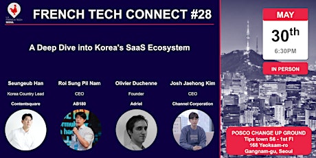 French Tech Connect #28 // A Deep Dive into Korea's SaaS Ecosystem