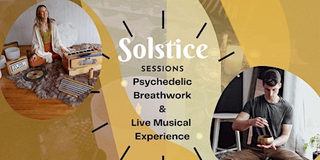 ✺ Solstice Sessions ✺ Psychedelic Breathwork, Live Musical Experience
