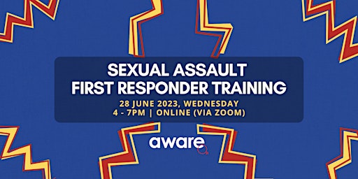 28 June 2023: Sexual Assault First Responder Training (Online Session) primary image