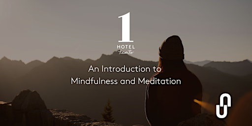 Introduction to Mindfulness and Meditation with Unbounded primary image