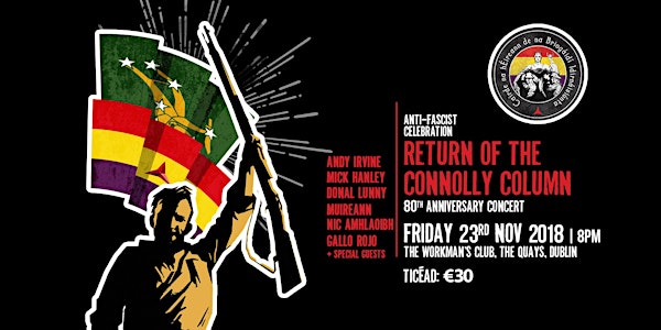 Anti-fascist Gala Concert - Viva La Quince Brigada!