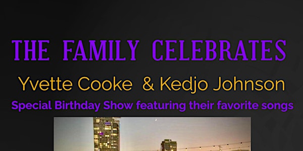 The Family pays Tribute to Yvette Cooke & Kedjo Johnson (of The Family)