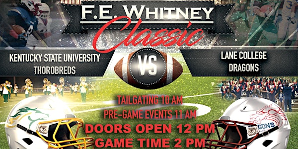 Inaugural F.E. Whitney Classic: Kentucky State University vs. Lane College