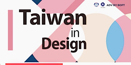 Taiwan Trade Mission Event - Taiwan in Design