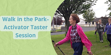 Walk in the Park - Activator Taster Sessions