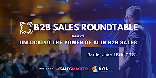 B2B Sales Roundtable: Unlocking the Power of AI primary image