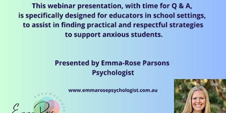 Supporting Anxious Students - a Webinar for Educators