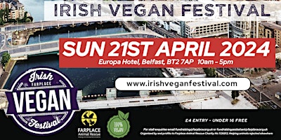 Primaire afbeelding van Irish Vegan Festival - Belfast 2024