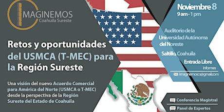 Imagen principal de Retos y oportunidades del USMCA (T-MEC) para la Región Sureste