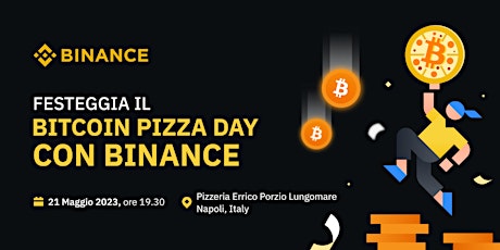 Binance Pizza Day (Napoli) - GRATUITO
