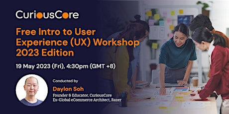 Free Intro to User Experience (UX) Workshop 2023 Edition