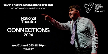 Information Session: National Theatre Connections Festival 2024