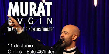 Concierto Murat Evgin en Inspiral BCN "Oldies" (Eski 45'likler)