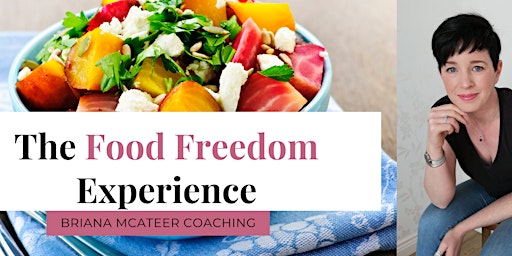 Food Freedom Experience