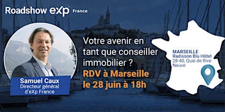 eXp France Roadshow Marseille 28 juin 2023