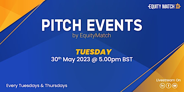 Pitch Event by EquityMatch - Venture Capital, Angel Investors and Startups